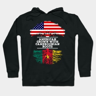 American Grown With Cameroonian Roots - Gift for Cameroonian From Cameroon Hoodie